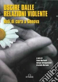 Uscire dalle relazioni violente