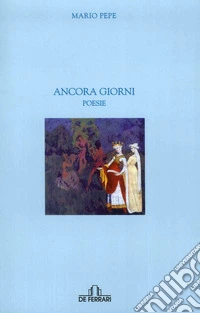 Ancora giorni