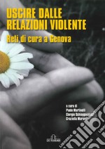 Uscire dalle relazioni violente libro