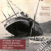 Storie di navi e principesse che non fecero ritorno libro