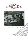 Genova. Gli anni del boom (1960-1970) libro