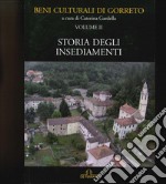 Beni culturali di Gorreto. Vol. 2: Storia degli insediamenti libro