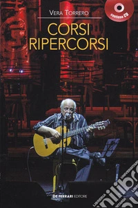 Corsi ripercorsi. Con CD-ROM libro