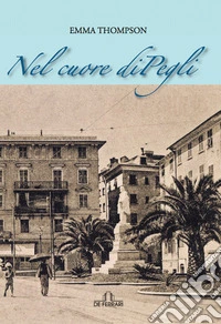 Nel Cuore di Pegli libro