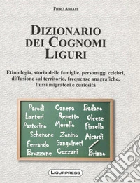 Dizionario dei cognomi liguri libro