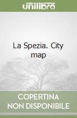 La Spezia. City map