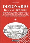 Dizionario italiano-genovese libro