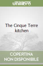 The Cinque Terre kitchen