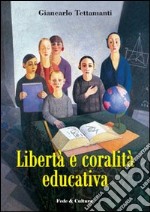 Libertà e coralità educativa libro