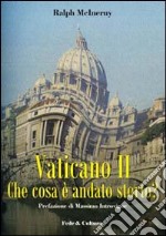 Vaticano II. Che cosa è andato storto?