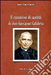 Il cammino di santità di don Giovanni Calabria libro