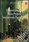 L'Opposizione al Motu Proprio Summorum Pontificum libro