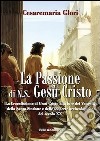 La passione di N. S. Gesù Cristo libro