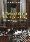 La musica nella liturgia dal Concilio Vaticano II ad oggi. A 50 anni dalla costituzione Sacrisanctum Concilium (1963-2013) libro