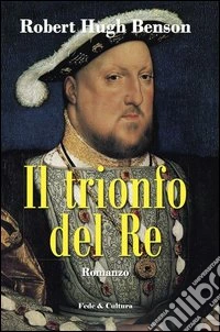 Il trionfo del Re libro