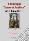 Il Motu proprio «Summorum Pontificum» di S.S. Benedetto XVI. Una speranza per tutta la Chiesa. Vol. 3 libro di Nuara V. (cur.)