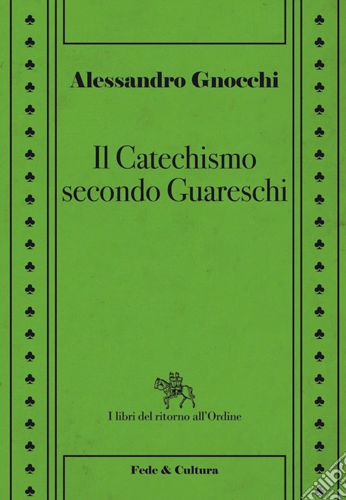 Il catechismo secondo Guareschi