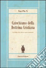 Catechismo della dottrina cristiana libro