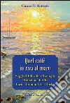 Quel caffè in riva al mare. Saggi di filosofia e teologia libro di Battisti Gianni T.