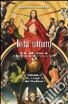 Iota unum. Studio delle variazione della Chiesa Cattolica nel secolo XX libro