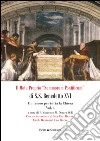 Il Motu proprio «Summorum Pontificum» di S.S. Benedetto XVI. Una speranza per tutta la Chiesa. Vol. 4: Un tesoro per tutta la Chiesa libro di Nuara V. (cur.)