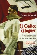 Il codice Wagner