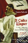 Il codice Wagner libro