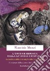 L'origine ebraica della liturgia cristiana. La berakâh modello della euloghìa cristiana della Chiesa primitiva libro