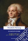 Robespierre. La religione del Terrore per la trasformazione dell'umanità libro
