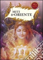 Miti d'Oriente libro