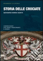 Storia delle crociate libro