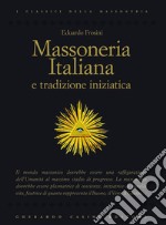 Massoneria italiana e tradizione iniziatica