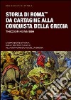 Storia di Roma da Cartagine alla conquista della Grecia libro