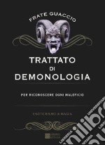 Trattato di demonologia libro