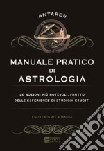 Manuale pratico di astrologia libro