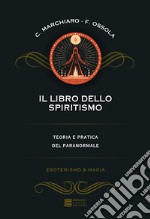 Il libro dello spiritismo libro