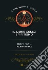 Il libro dello spiritismo libro