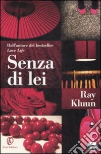 Senza di lei libro
