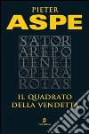 Il quadrato della vendetta libro di Aspe Pieter