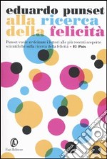 Alla ricerca della felicità libro