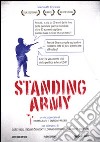 Standing army. DVD. Con libro libro