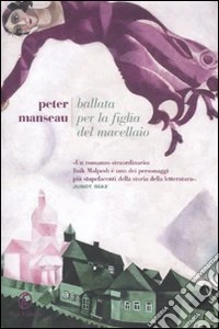 Ballata per la figlia del macellaio libro