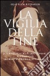 La vigilia della fine libro