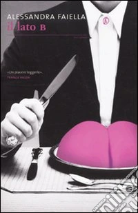 Il Lato b libro