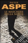 Le Maschere della notte libro