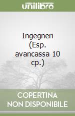 Ingegneri (Esp. avancassa 10 cp.) libro