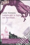 Ballata per la figlia del macellaio libro di Manseau Peter