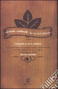 La via del tabacco libro