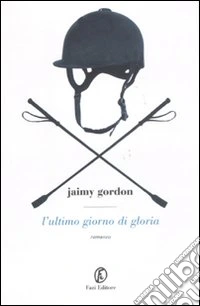 L'ultimo giorno di gloria libro