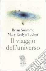 Il viaggio dell'universo libro